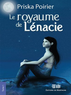 cover image of Le royaume de Lénacie--Tome 1
